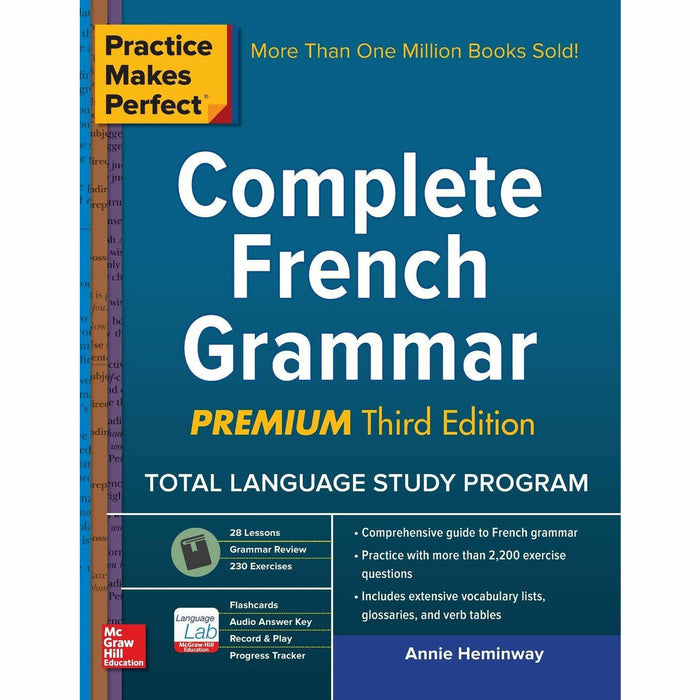 Practice Makes Perfect: Complete French Grammar, Premium Third Edition (Practice Makes Perfect (McGraw-Hill) - The Book Bundle