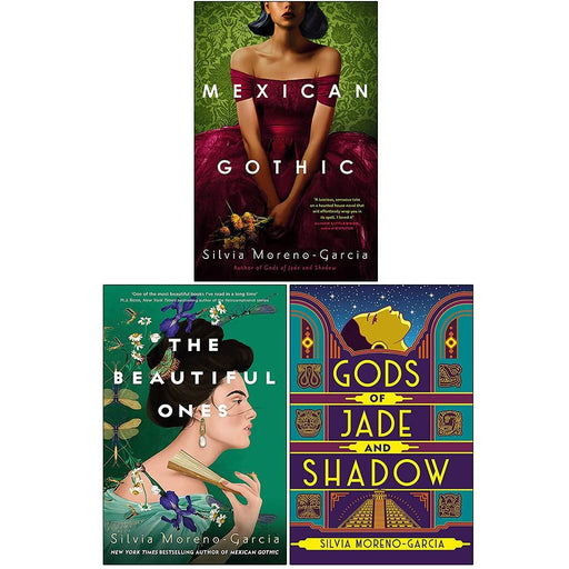 Silvia Moreno-Garcia Collection 3 Books Set(Mexican Gothic, Gods of Jade and Shadow & The Beautiful Ones) - The Book Bundle