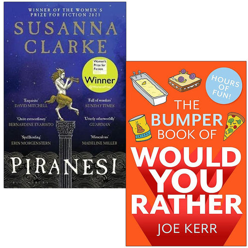 Piranesi By Susanna Clarke & The Bumper Book of Would You Rather By Joe Kerr 2 Books Collection Set - The Book Bundle