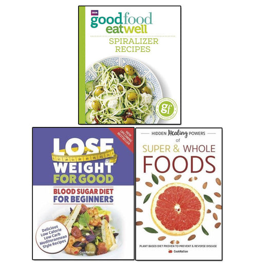good food eat well and hidden healing powers of super and lose weight for good 3 books collection set - The Book Bundle