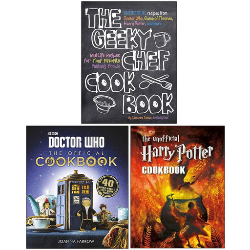 The Geeky Chef Cookbook, Doctor Who The Official Cookbook [Hardcover], The Unofficial Harry Potter Cookbook 3 Books Collection Set - The Book Bundle