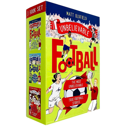 Unbelievable Football True Stories 3 Books Collection Box Set By Matt Oldfield - The Book Bundle