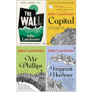 Set of four John Lanchester fiction paperback books including The Wall, Capital, Mr Phillips, and Fragrant Harbour by Faber & Faber.