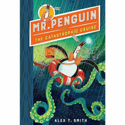 Mr Penguin Series 4 Books Collection Set By Alex T. Smith (Treasure, Secrets, Catastrophic , Doom) - The Book Bundle