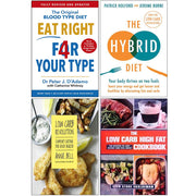 Eat Right 4 Your Type, The Hybrid Diet, Low Carb Revolution, The Low Carb High Fat Cookbook 4 Books Collection Set - The Book Bundle