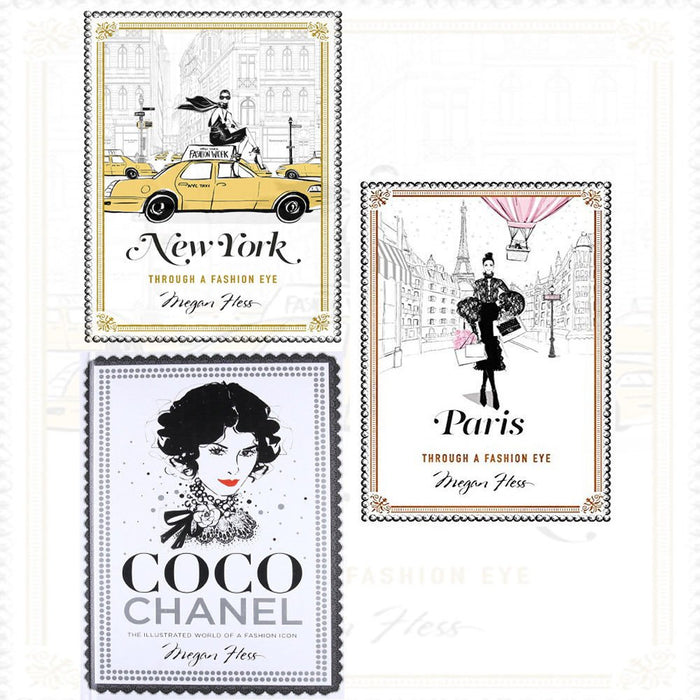 fashion cities of the world, fashion eye, fashion icon by megan hess 3 books collection set - new york, paris, coco chanel - The Book Bundle
