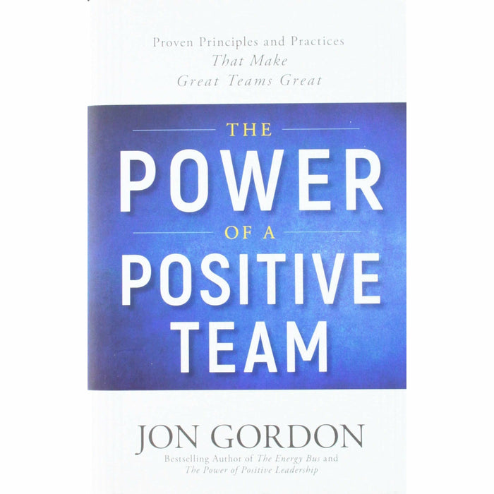 The Power of a Positive Team [Hardcover], Shoe Dog, 10% Happier, You Are a Badass, Life Leverage, Eat That Frog Collection 6 Books Set - The Book Bundle