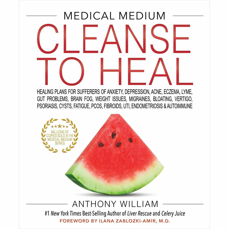 Book cover of Medical Medium Cleanse to Heal by Anthony William, featuring health and healing imagery for anxiety and depression relief.