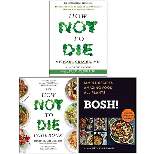 How Not To Die, The How Not To Die Cookbook, Bosh Simple 3 Books Collection Set - The Book Bundle