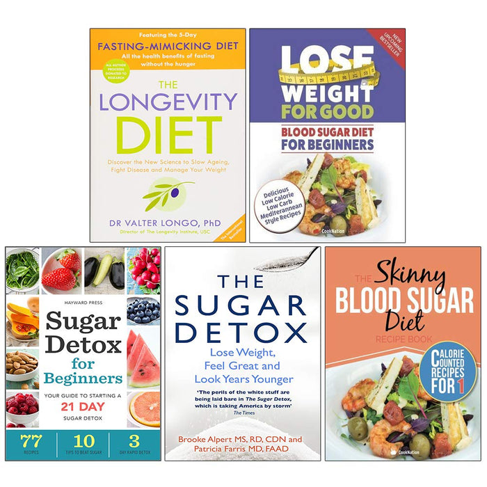Set of 5 Books Collection (Longevity Diet, Blood Sugar Diet For Beginners, Sugar Detox For Beginners, The Sugar Detox, Skinny Blood Sugar Diet) - The Book Bundle