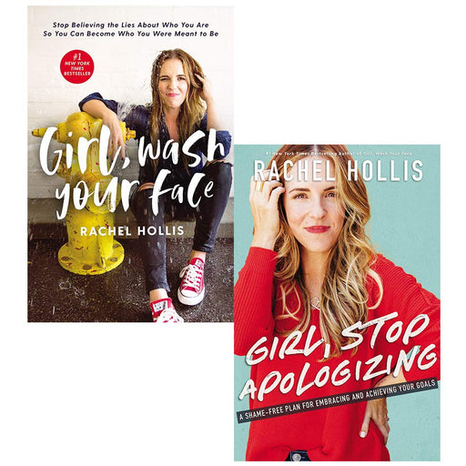 Rachel Hollis Collection 2 Books Set (Girl Wash Your Face [Hardcover], Girl Stop Apologizing) - The Book Bundle
