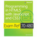 Exam Ref 70-480 Programming in HTML5 with JavaScript and CSS3 - The Book Bundle