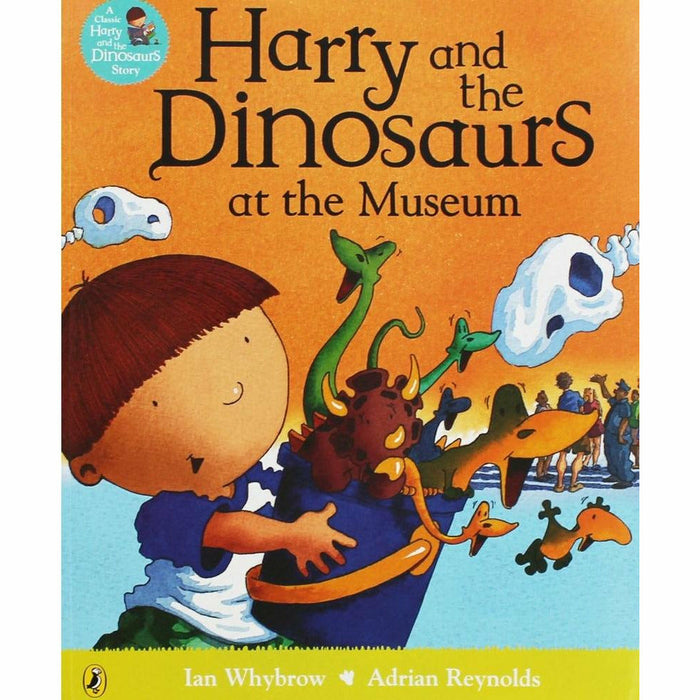 Harry and the Dinosaurs Series 6 Books Collection Set by Ian Whybrow(Go Wild, On Holiday, Bucketful of Dinosaurs, Say Raahh, At The Museum & United) - The Book Bundle