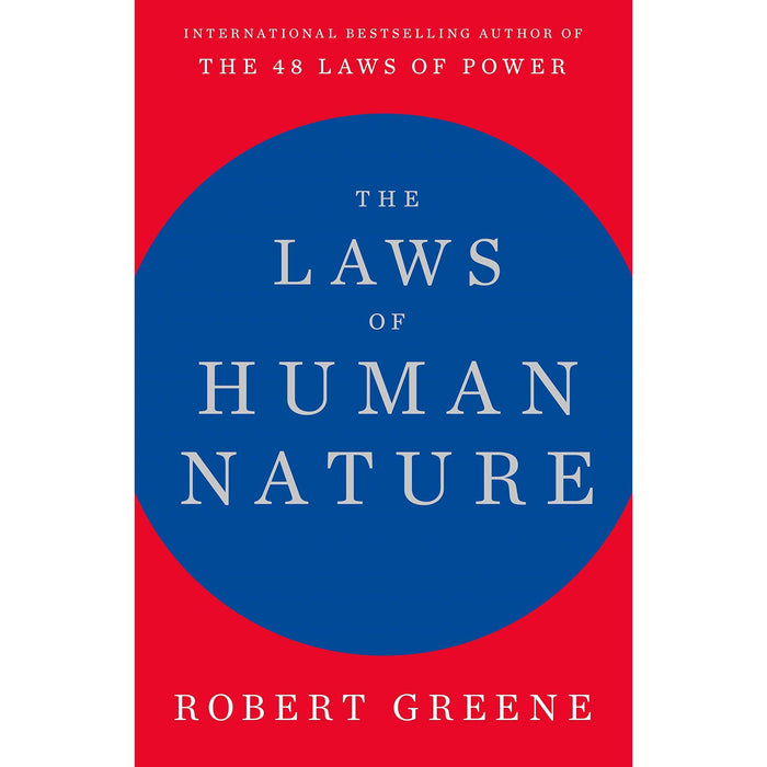 Robert Greene 3 Books Collection Set (The Laws Of Human Nature [Hardcover], The 33 Strategies Of War , The 50Th Law The Robert Greene Collection - The Book Bundle
