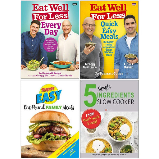 Eat Well For Less Everyday, Quick and Easy Meals, Super Easy One Pound Family Meals, 5 Simple Ingredients 4 Books Collection Set - The Book Bundle