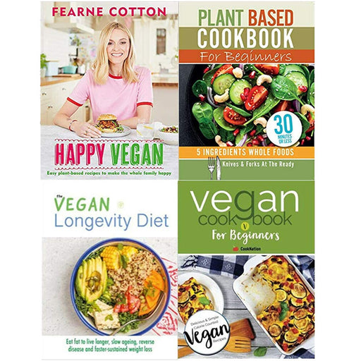 Happy Vegan [Hardcover], Plant Based Cookbook For Beginners, The Vegan Longevity Diet, Vegan Cookbook For Beginners 4 Books Collection Set - The Book Bundle