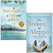 A Watermelon a Fish and a Bible & The Beekeeper of Aleppo By Christy Lefteri 2 Books Collection Set - The Book Bundle