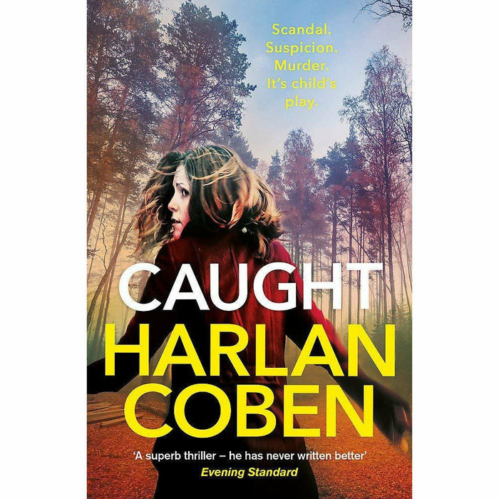 Harlan Coben 3 Books Collection Set (The Woods, Caught, Stay Close) - The Book Bundle