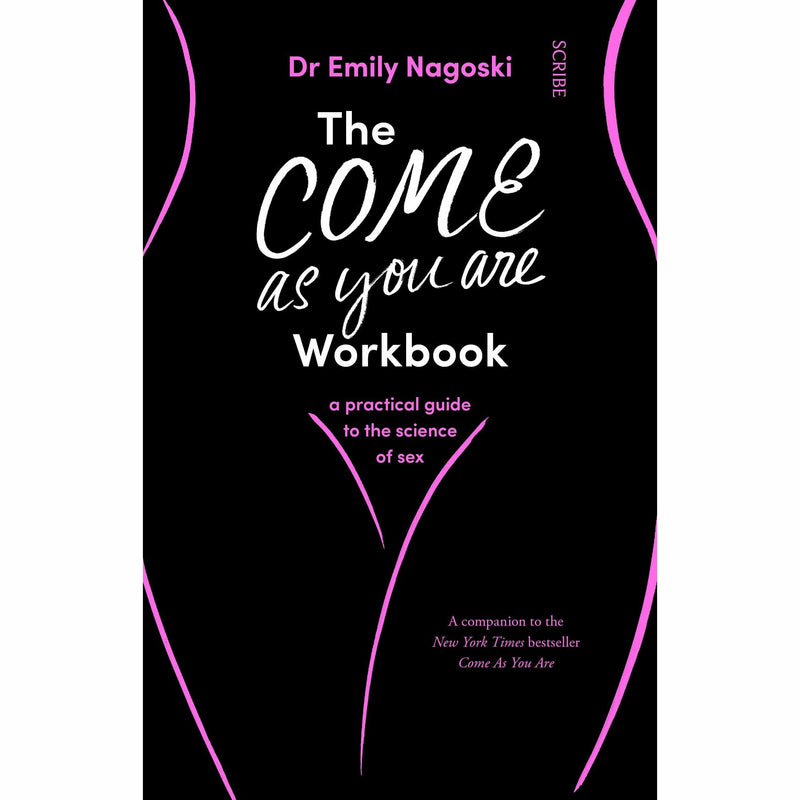 Dr Emily Nagoski 3 Books Collection Set Burnout, Come as You Are, Workbook - The Book Bundle
