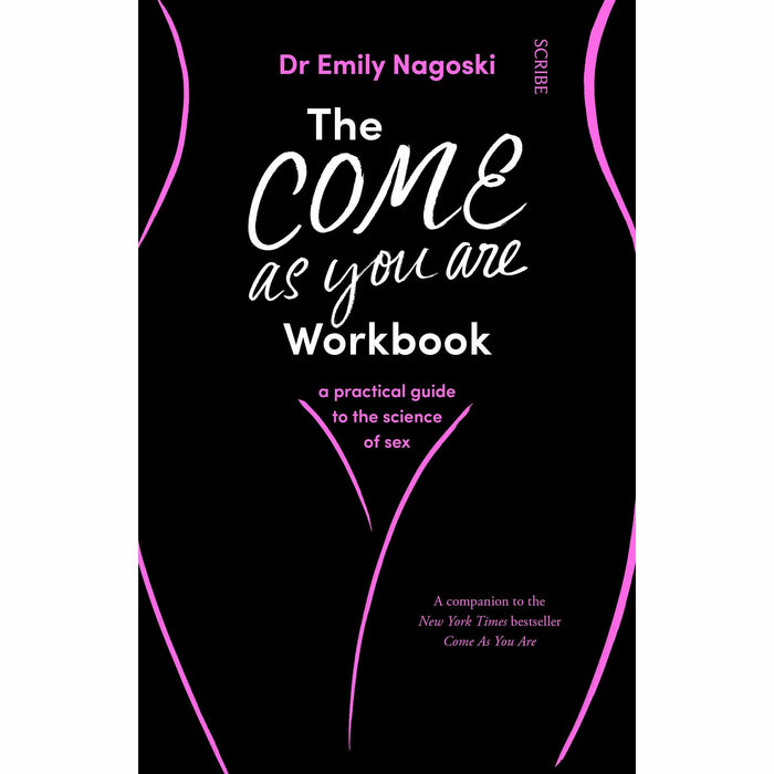 Dr Emily Nagoski 3 Books Collection Set Burnout, Come as You Are, Workbook - The Book Bundle