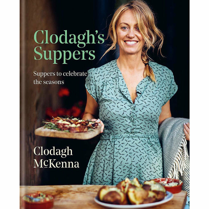 Clodagh's Weeknight Kitchen & Clodagh's Suppers By Clodagh Mckenna 2 Books Collection Set - The Book Bundle