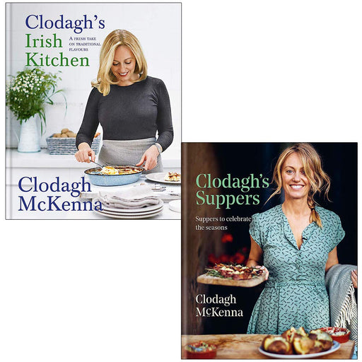 Clodagh's Irish Kitchen & Clodagh's Suppers By Clodagh McKenna 2 Books Collection Set - The Book Bundle