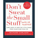 Don't Sweat the Small Stuff: Simple ways to Keep the Little Things from Overtaking - The Book Bundle