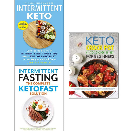 Keto crock pot cookbook, the beginners guide to intermittent keto, complete ketofast solution 3 books collection set - The Book Bundle