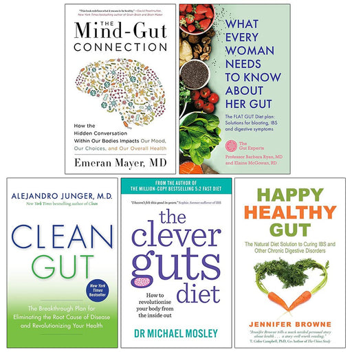 The Mind-Gut Connection, What Every Woman Needs to Know About Her Gut, Clean Gut, The Clever Guts Diet, Happy Healthy Gut 5 Books Collection Set - The Book Bundle