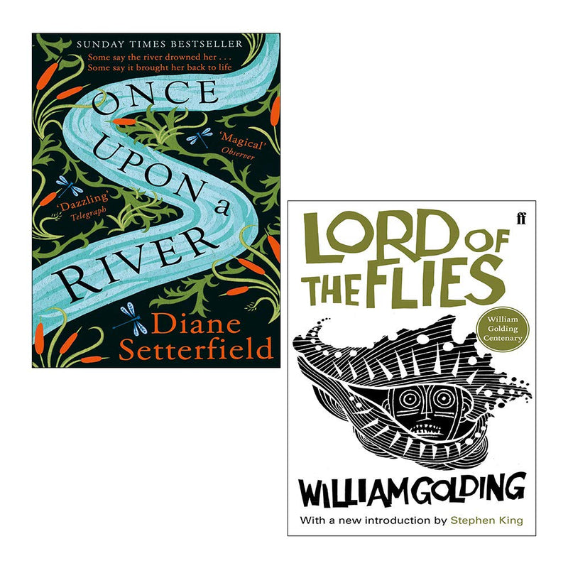 Two paperback books from the Once Upon A River and Lord of the Flies centenary edition collection by Diane Setterfield, published by Black Swan/Faber.