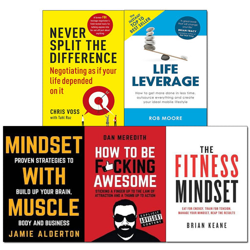 Never split the difference, life leverage, fitness 5 Books Collection Set - The Book Bundle