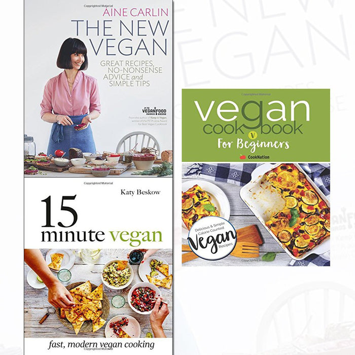 The New Vegan, 15 Minute Vegan, Vegan Cookbook 3 Books Collection Set - The Book Bundle