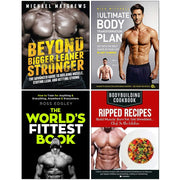Beyond Bigger Leaner Stronger, Your Ultimate Body Transformation Plan, The World's Fittest Book 4 Books Collection Set - The Book Bundle