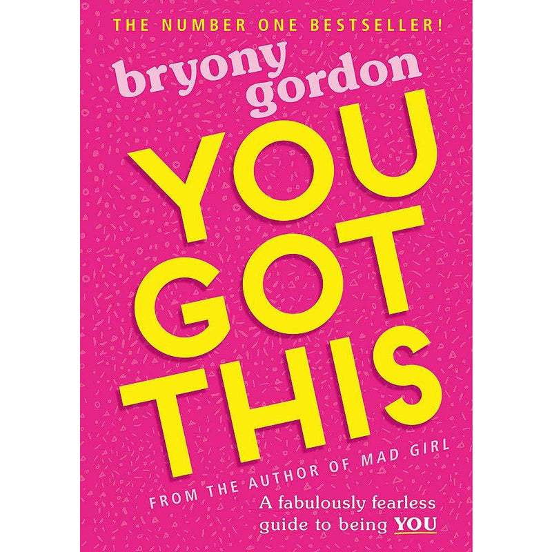 You Got This: A fabulously fearless guide to being YOU - The Book Bundle
