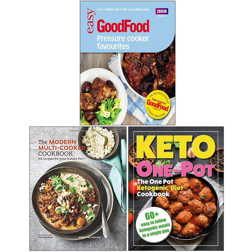 Good Food Pressure Cooker Favourites, The Modern Multi-cooker Cookbook [Hardcover], The One Pot Ketogenic Diet Cookbook 3 Books Collection Set - The Book Bundle