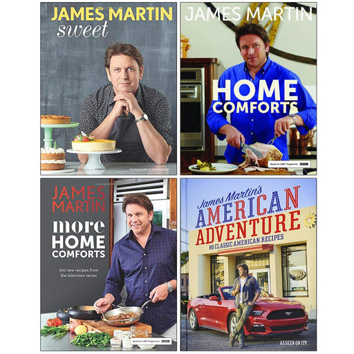 James Martin Collection 4 Books Set (Sweet, Home Comforts, More Home Comforts, James Martin's American Adventure) - The Book Bundle