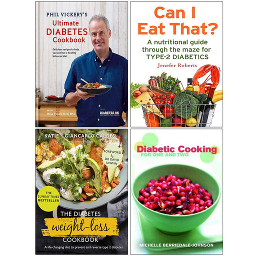 Phil Vickery Ultimate Diabetes Cookbook [Hardcover], Diabetes Weight Loss Cookbook [Hardcover] 4 Books Collection Set - The Book Bundle