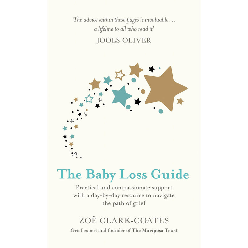 Cover of The Baby Loss Guide by Zoë Clark-Coates, featuring a supportive, compassionate design with soft pastel colors.