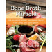 The Bone Broth Miracle By Ariane Resnick - The Book Bundle
