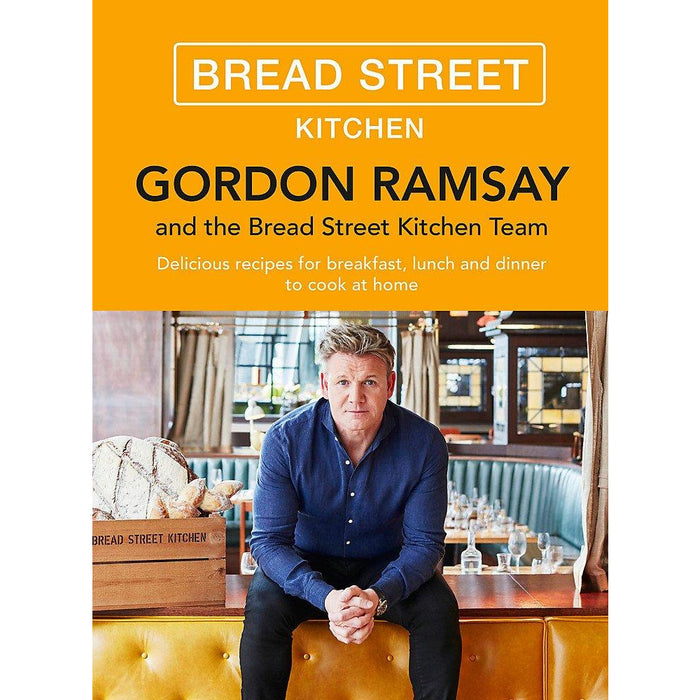 Gordon Ramsay Bread Street Kitchen: Delicious recipes for breakfast, lunch and dinner to cook at home - The Book Bundle