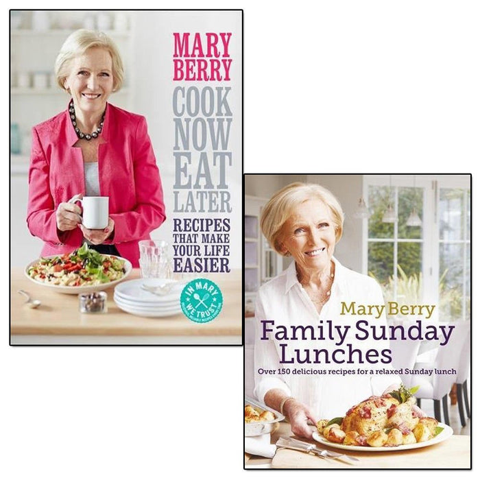 cook now, eat later and mary berry's family sunday lunches 2 books collection set by mary berry - The Book Bundle