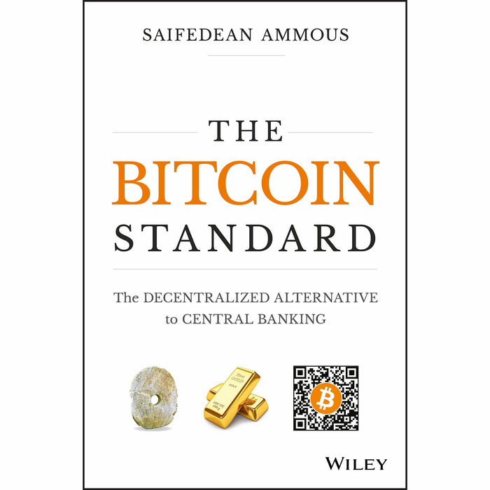 The Bitcoin Standard: The Decentralized Alternative to Central Banking - The Book Bundle