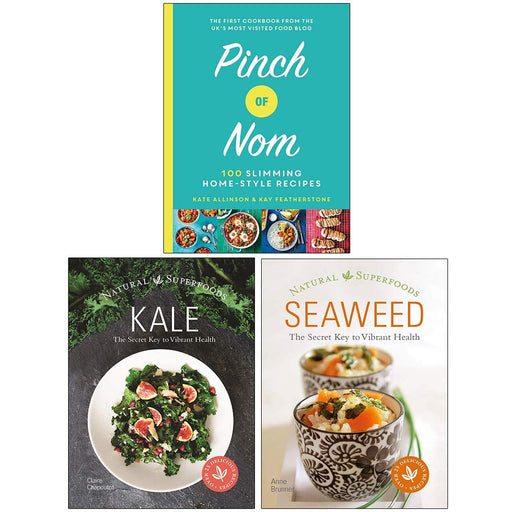 Pinch of Nom, Kale The Secret Key to Vibrant Health, Seaweed Natural Superfoods 3 Books Collection Set - The Book Bundle