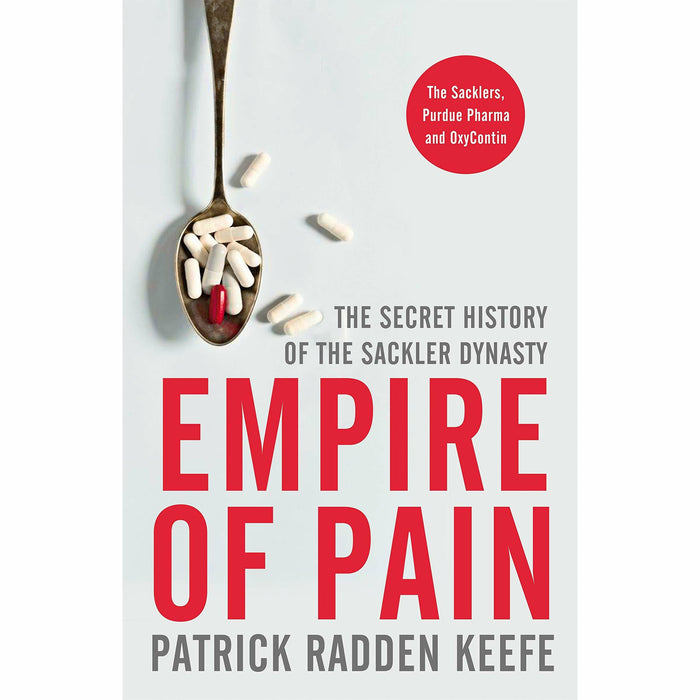 Empire of Pain & Say Nothing By Patrick Radden Keefe 2 Books Collection Set - The Book Bundle