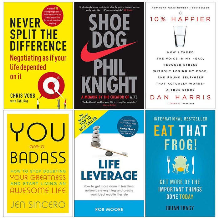 Never Split the Difference, Shoe Dog, 10% Happier, You Are a Badass, Life Leverage, Eat That Frog 6 Books Collection Set - The Book Bundle