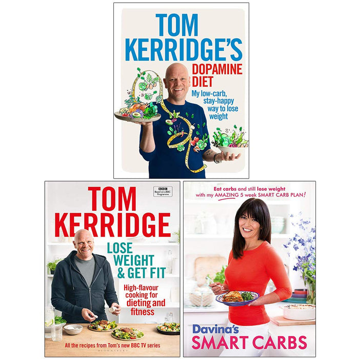 Tom Kerridge's Dopamine Diet [Hardcover], Lose Weight & Get Fit [Hardcover], Davina Smart Carbs 3 Books Collection Set - The Book Bundle