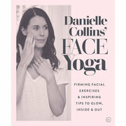 Paperback book titled "Face Yoga" by Danielle Collins showing a woman practicing facial exercises on the cover.