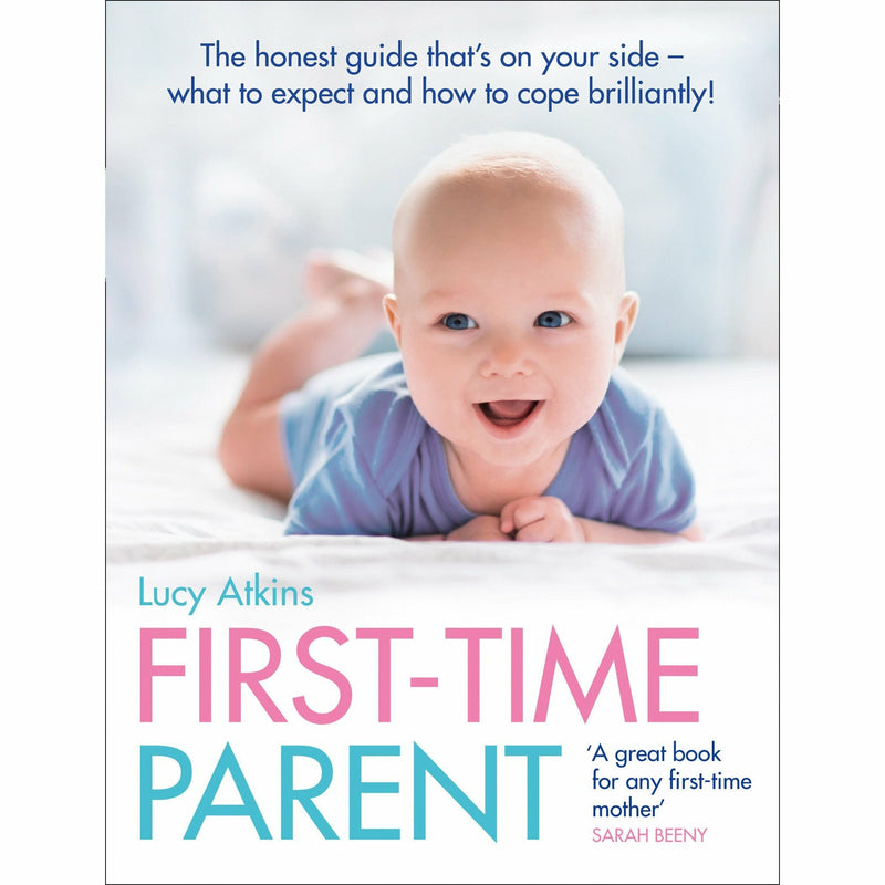 First Time Parent book honest guide to coping brilliantly by Lucy Atkins PB NEW - The Book Bundle