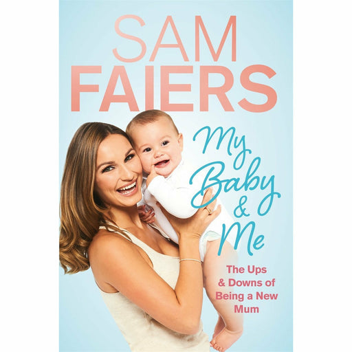 My Baby & Me By Sam Faiers - The Book Bundle