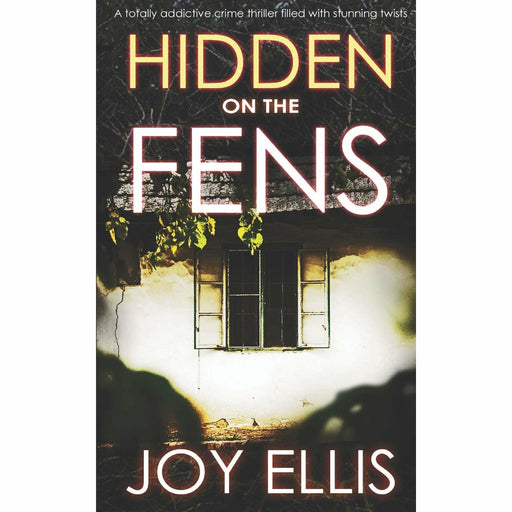 HIDDEN ON THE FENS a totally addictive crime thriller filled with stunning twists - The Book Bundle